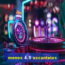 menos 4.5 escanteios